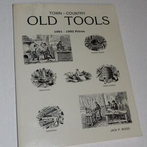 Town - Country OLD TOOLS VALUE GUIDE BOOK 1991-1992 Prices Vintage